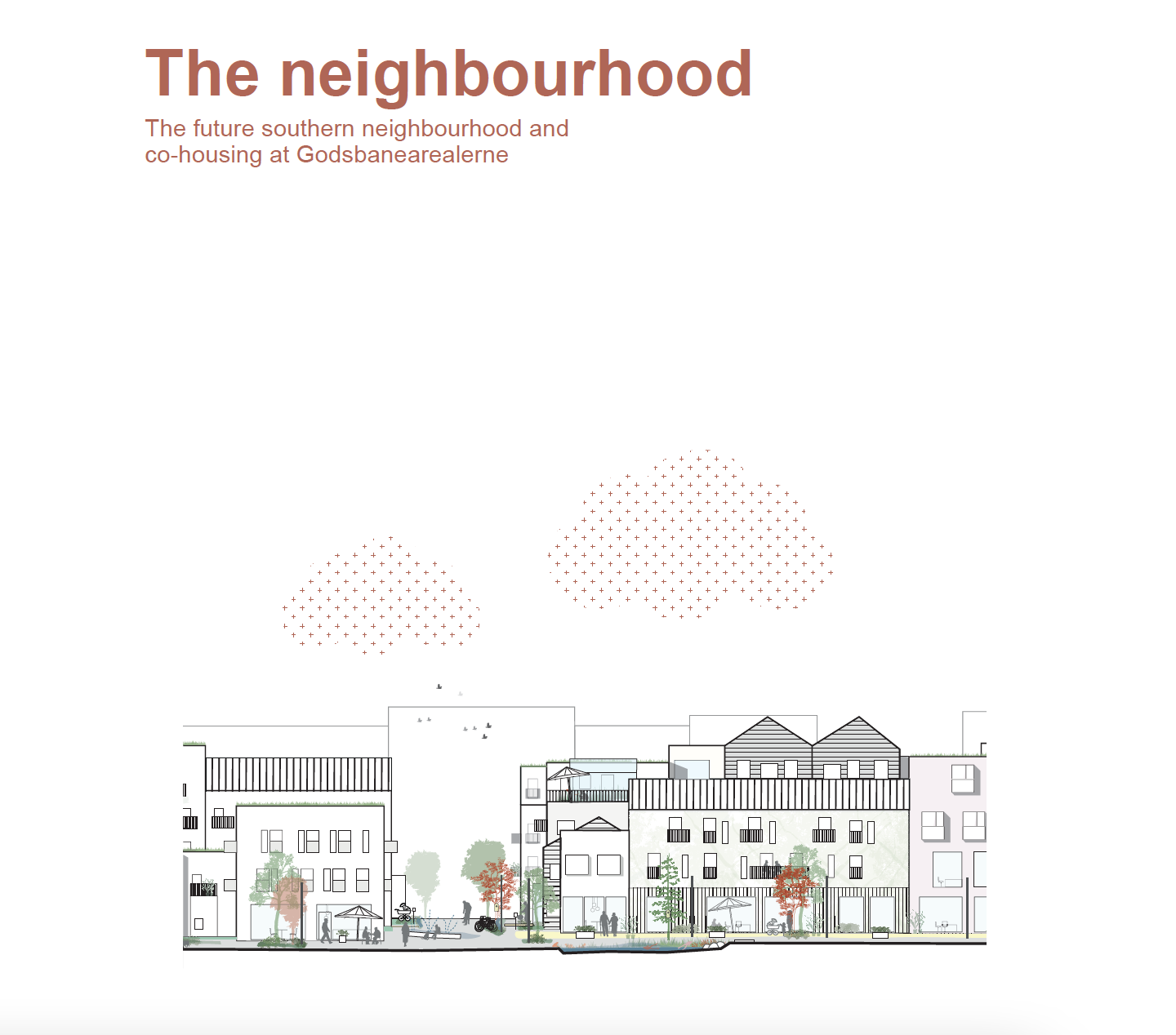The_neighbourhood_The_future_southern_neighbourhood_and_co_housing_at_Godsbanearealerne_udsnit_fra_forside.png